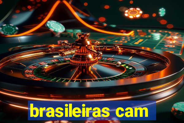 brasileiras cam